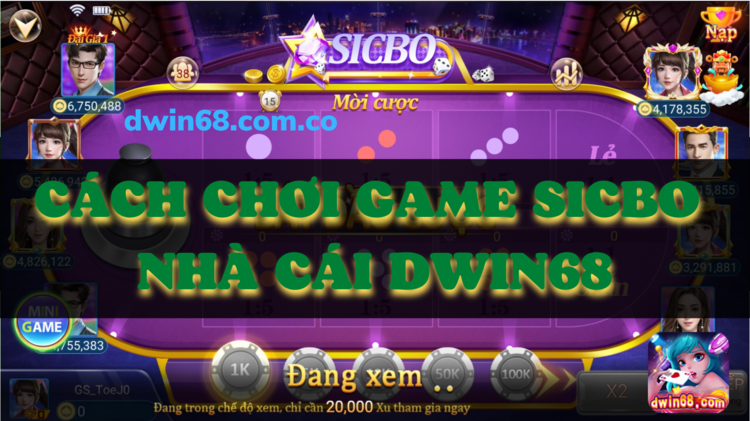 cách chơi game sicbo dwin68